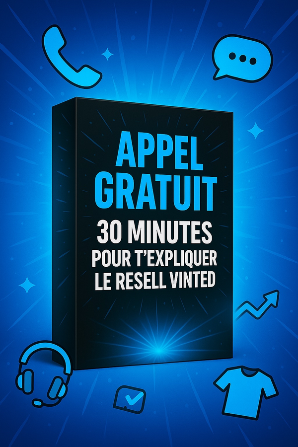 🚀 Appel offert 30 min : Solix Resell t’explique le resell Vinted simplement !